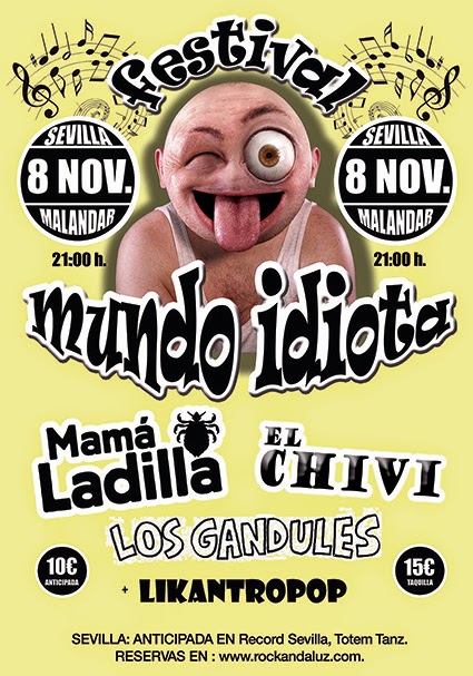 El festival Mundo Idiota llega a Sevilla y Málaga