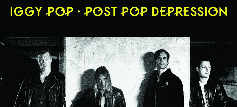 Lo último de Iggy Pop: Post Pop Depression