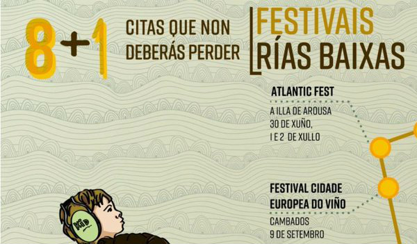 #RiasBaixasFests, descubre las 8+1 paradas de 2017