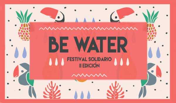 Llega la II edición del Be Water, el festival solidario de Madrid