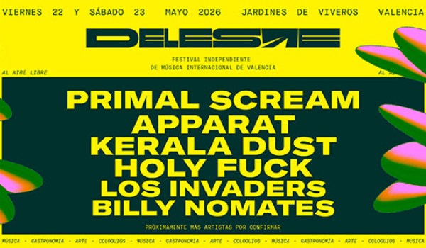 Deleste 2026 reclama su espacio: Primal Scream y Apparat lideran un avance de alto voltaje