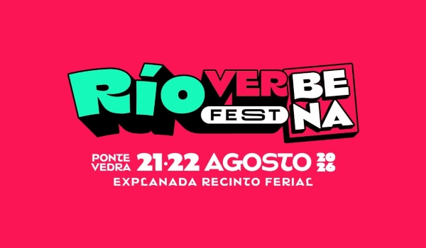 Río Verbena Fest 2026: el festival que confirma que el indie también habla gallego
